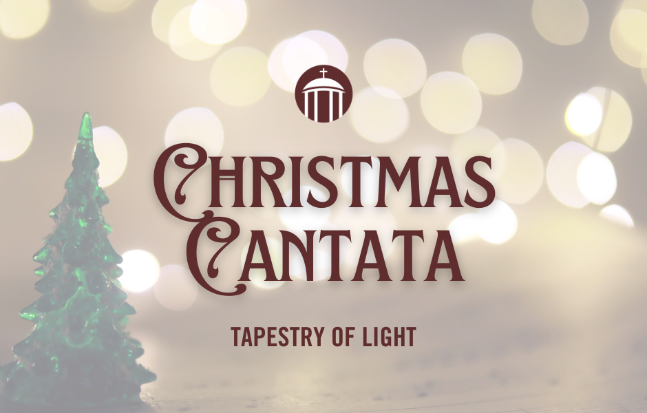 Cantata: Tapestry of Light