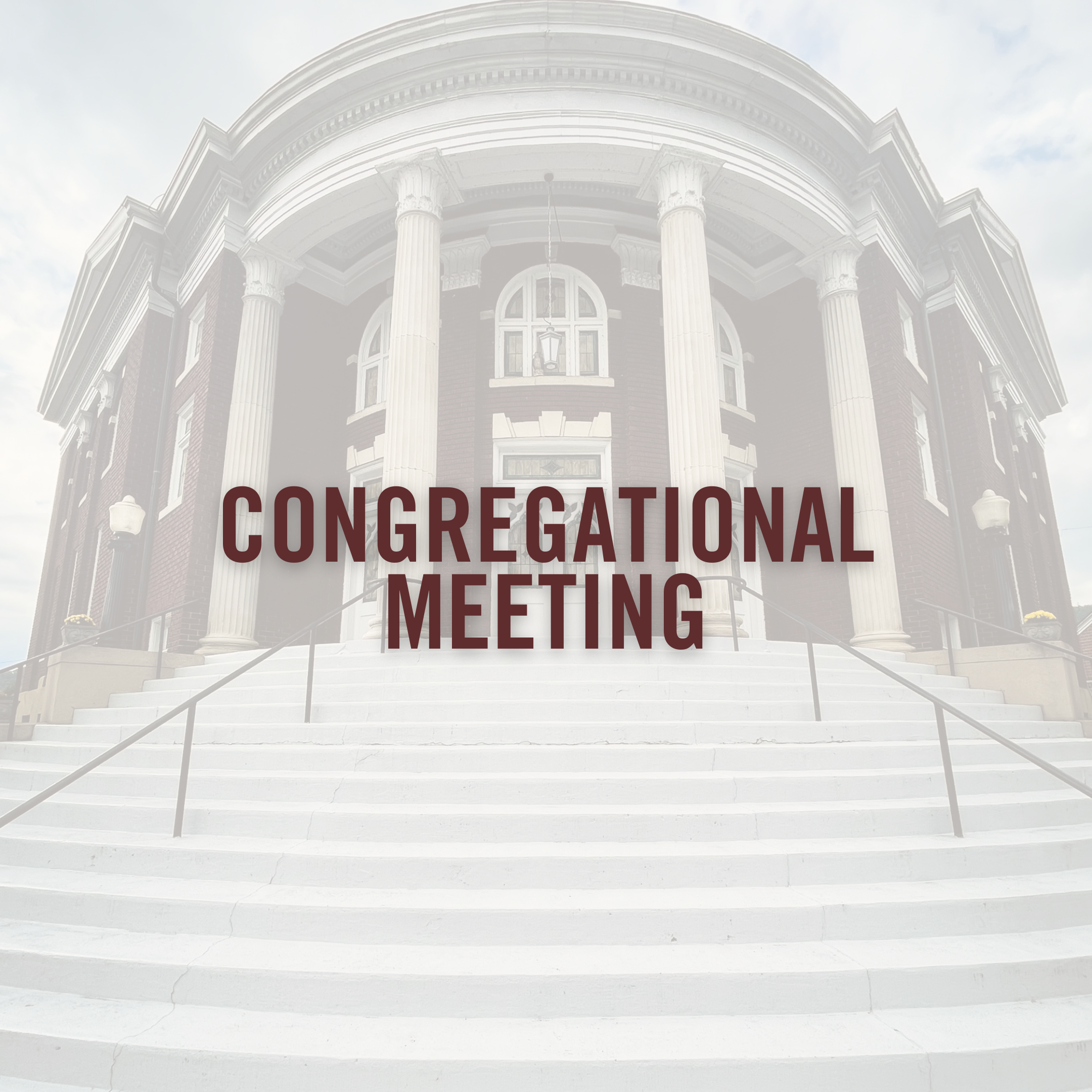 Congregational Meeting Sunday, January 14