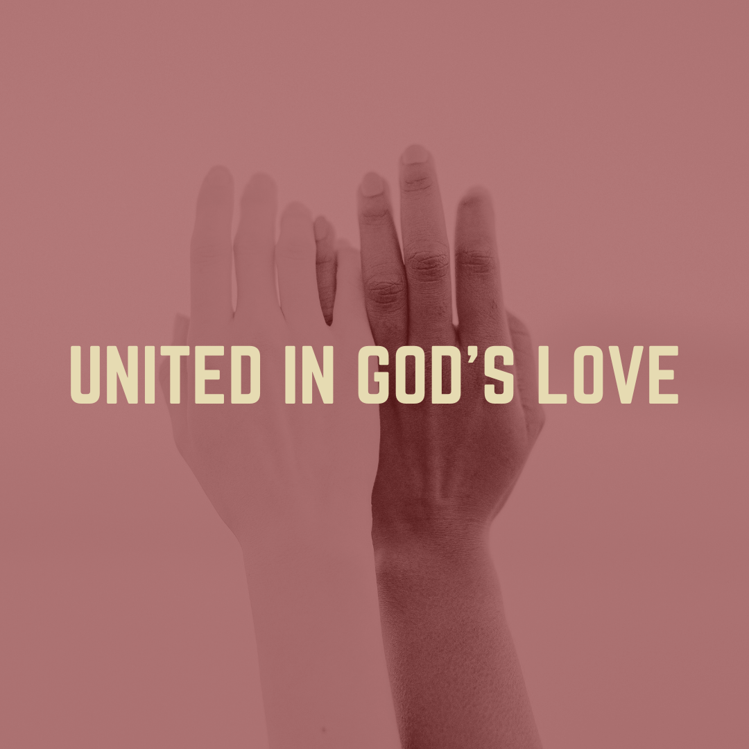 United in God's Love