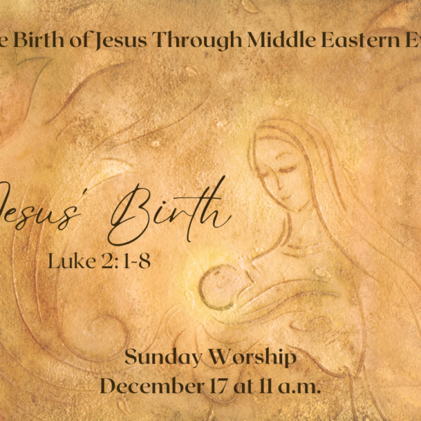 The Birth of Jesus Through Middle Eastern Eyes (II): Jesus’s Birth