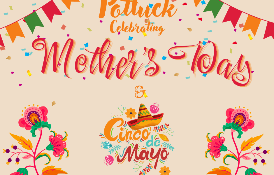 Mother’s Day Fiesta!
