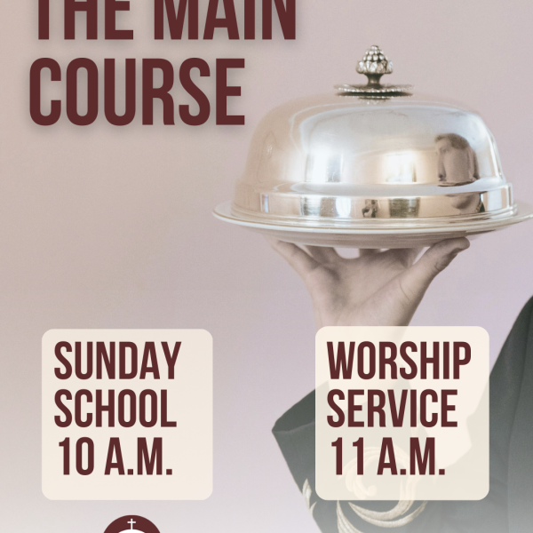 The Main Course ~ Rev. Dr. Dan Donaldson