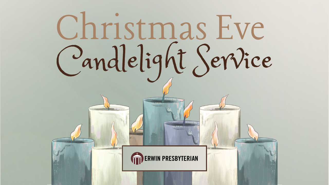 Christmas Eve Candlelight Service 2025