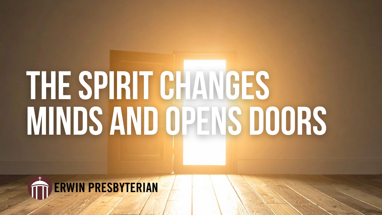 The Spirit Changes Minds and Opens Doors ~ Rev. Dr. Ramy N. Marcos
